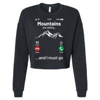 Mountains Are Calling Funny Nature Design Cropped Pullover Crew