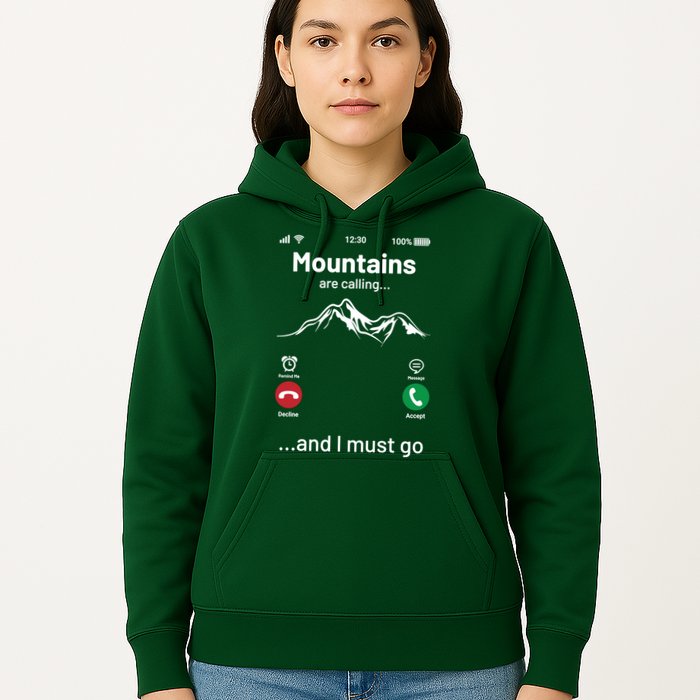 Mountains Are Calling Funny Nature Design Hoodie