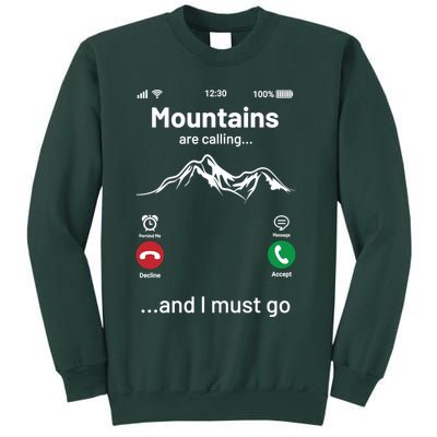 Mountains Are Calling Funny Nature Design Sweatshirt