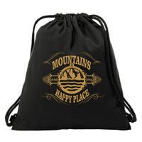 Mountains Are My Happy Place Drawstring Bag