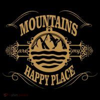 Mountains Are My Happy Place Poster