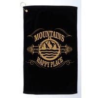 Mountains Are My Happy Place Golf Towel