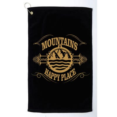 Mountains Are My Happy Place Platinum Collection Golf Towel