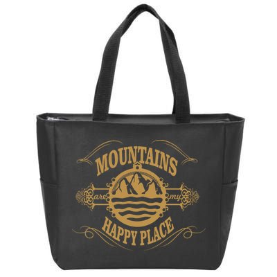 Mountains Are My Happy Place Zip Tote Bag
