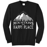 Mountains Is My Happy Place Sweatshirt