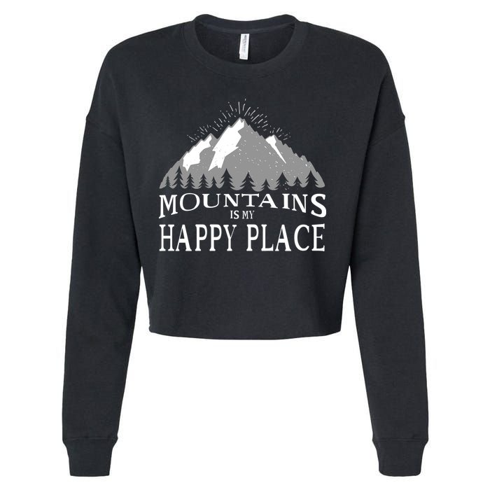 Mountains Is My Happy Place Cropped Pullover Crew