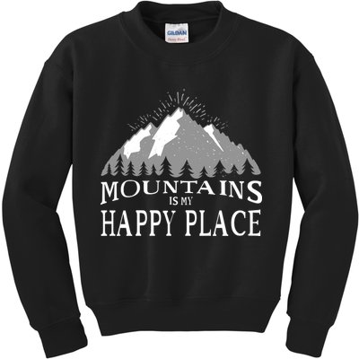 Mountains Is My Happy Place Kids Sweatshirt