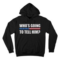 Michelle Obama WhoS Going To Tell Him Funny Black Jobs Hoodie