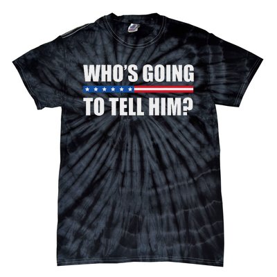 Michelle Obama WhoS Going To Tell Him Funny Black Jobs Tie-Dye T-Shirt