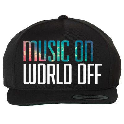 Music On World Off For Music Lovers Djs Musicians Wool Snapback Cap