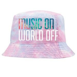 Music On World Off For Music Lovers Djs Musicians Tie-Dyed Bucket Hat