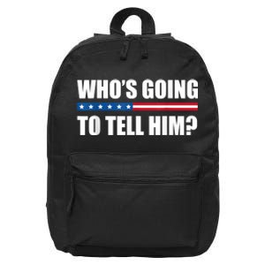 Michelle Obama WhoS Going To Tell Him Funny Black Jobs 16 in Basic Backpack