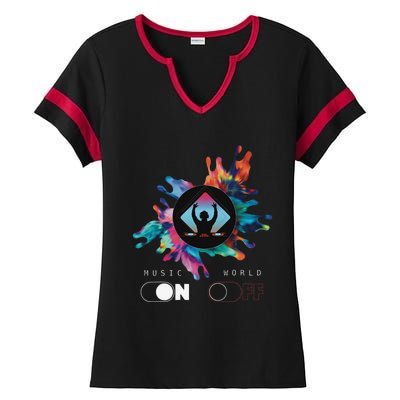 Music On World Off costume for Music Lovers DJs Festival Ladies Halftime Notch Neck Tee