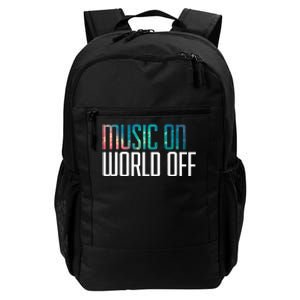 Music On World Off For Music Lovers DJs Musicians Daily Commute Backpack