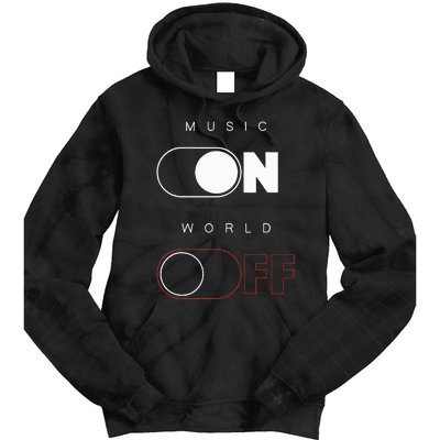 Music On World Off Tie Dye Hoodie