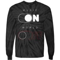 Music On World Off Tie-Dye Long Sleeve Shirt