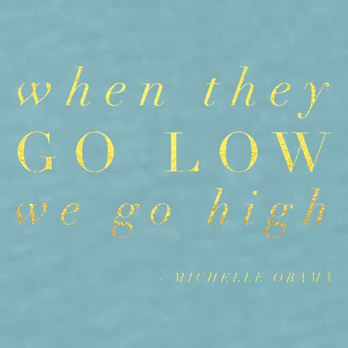 Michelle Obama When They Go Low We Go High Top Barack Sueded Cloud Jersey T-Shirt