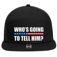Michelle Obama WhoS Going To Tell Him 7 Panel Mesh Trucker Snapback Hat
