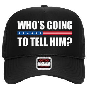 Michelle Obama WhoS Going To Tell Him High Crown Mesh Back Trucker Hat