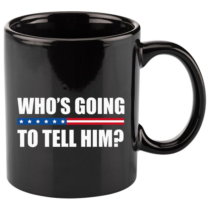Michelle Obama WhoS Going To Tell Him 11oz C Handle Ceramic Mug