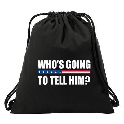 Michelle Obama WhoS Going To Tell Him Drawstring Bag