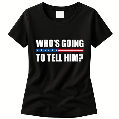 Michelle Obama WhoS Going To Tell Him Womens T-Shirt