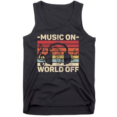 Music On World Off Music Lovers Musician Outfit Edm Music Dj Tank Top