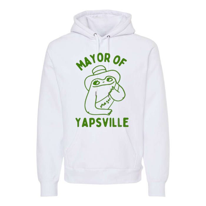 Mayor Of Yapville Premium Hoodie