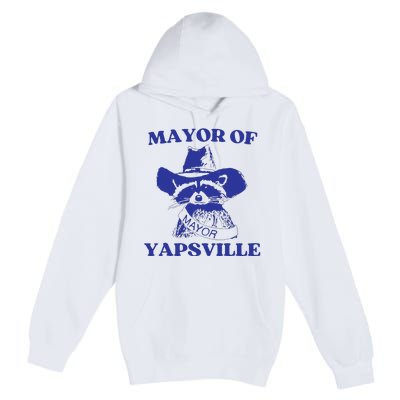 Mayor Of Yapsville Retro Racoons Western Hats Premium Pullover Hoodie