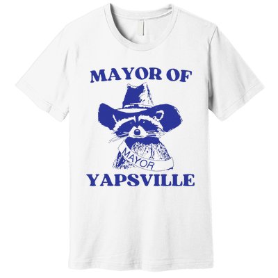 Mayor Of Yapsville Retro Racoons Western Hats Premium T-Shirt