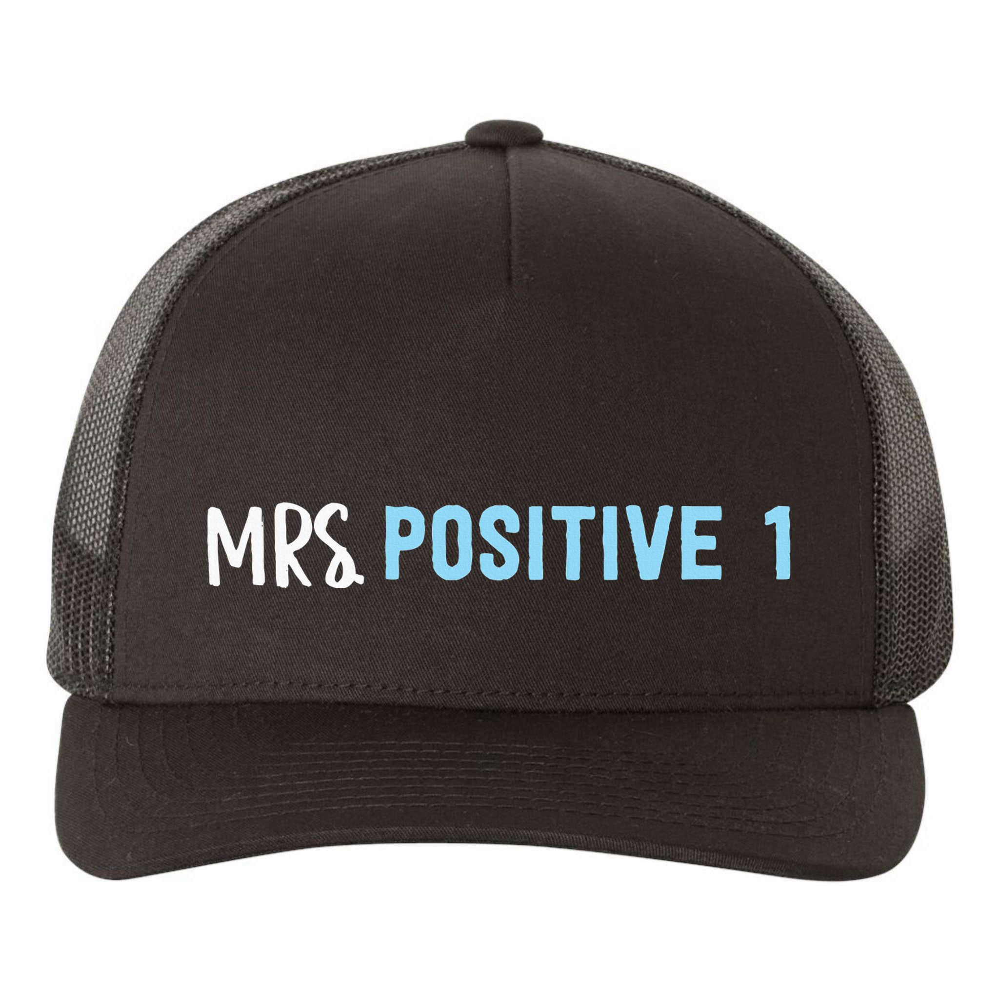 Mrs Positive 1 Yupoong Adult 5-Panel Trucker Hat