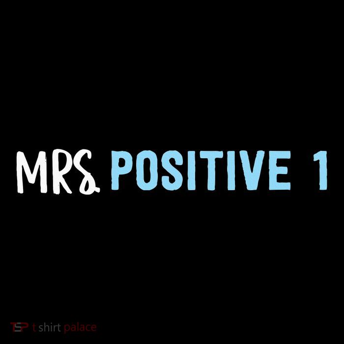 Mrs Positive 1 Baby Bodysuit