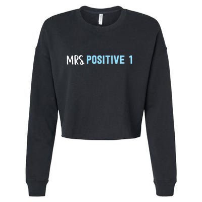 Mrs Positive 1 Cropped Pullover Crew