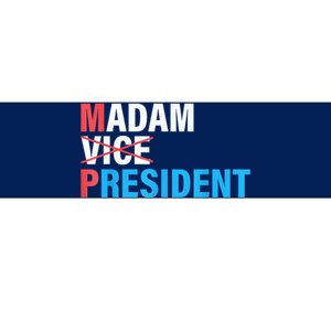 Madam President 2024 Bumper Sticker