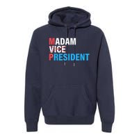 Madam President 2024 Premium Hoodie