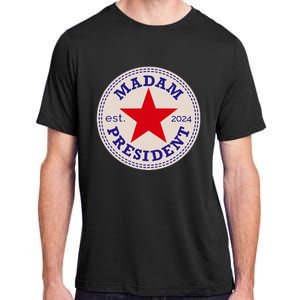 Madam President 2024 Funny Kamala Harris Star Adult ChromaSoft Performance T-Shirt