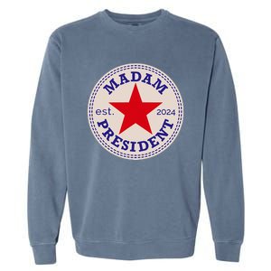 Madam President 2024 Funny Kamala Harris Star Garment-Dyed Sweatshirt