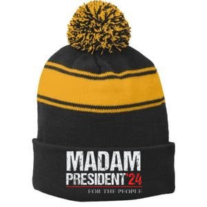 Madam President 2024 Feminist Women Vice President Stripe Pom Pom Beanie