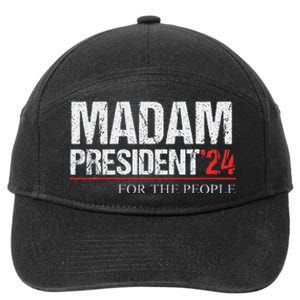 Madam President 2024 Feminist Women Vice President 7-Panel Snapback Hat