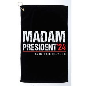 Madam President 2024 Feminist Women Vice President Platinum Collection Golf Towel