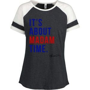 Madam President 2024 ItS About Madam Time Gift Enza Ladies Jersey Colorblock Tee