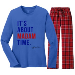 Madam President 2024 ItS About Madam Time Gift Women's Long Sleeve Flannel Pajama Set 