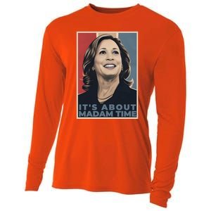 Madam President 2024 ItS About Madam Time Gift Cooling Performance Long Sleeve Crew