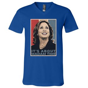 Madam President 2024 ItS About Madam Time Gift V-Neck T-Shirt