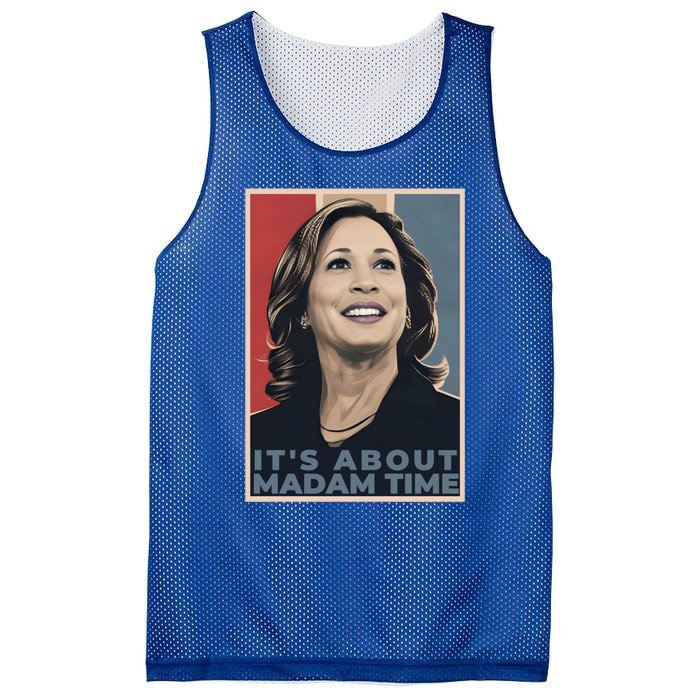 Madam President 2024 ItS About Madam Time Gift Mesh Reversible Basketball Jersey Tank