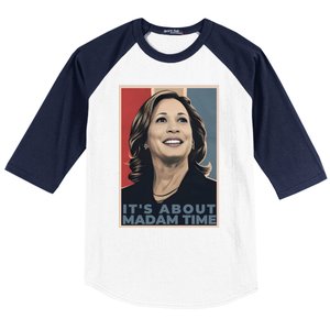 Madam President 2024 ItS About Madam Time Gift Baseball Sleeve Shirt