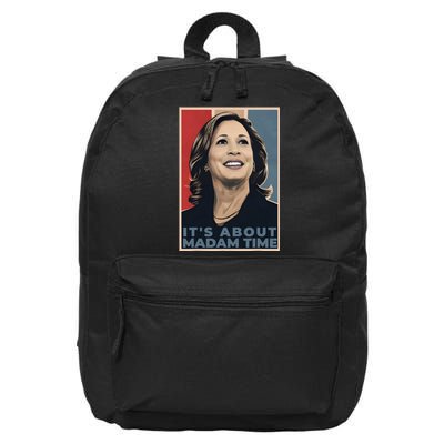 Madam President 2024 ItS About Madam Time 16 in Basic Backpack