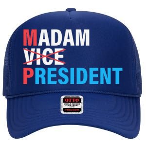 Madam President 2024 High Crown Mesh Back Trucker Hat