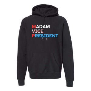 Madam President 2024 Kamala Harris Premium Hoodie