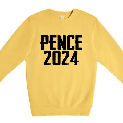 Mike Pence 2024 For President Mike Pence 2024 Premium Crewneck Sweatshirt